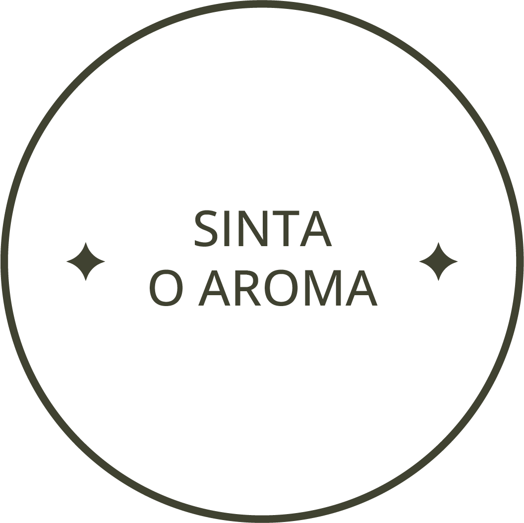 Sinta o Aroma